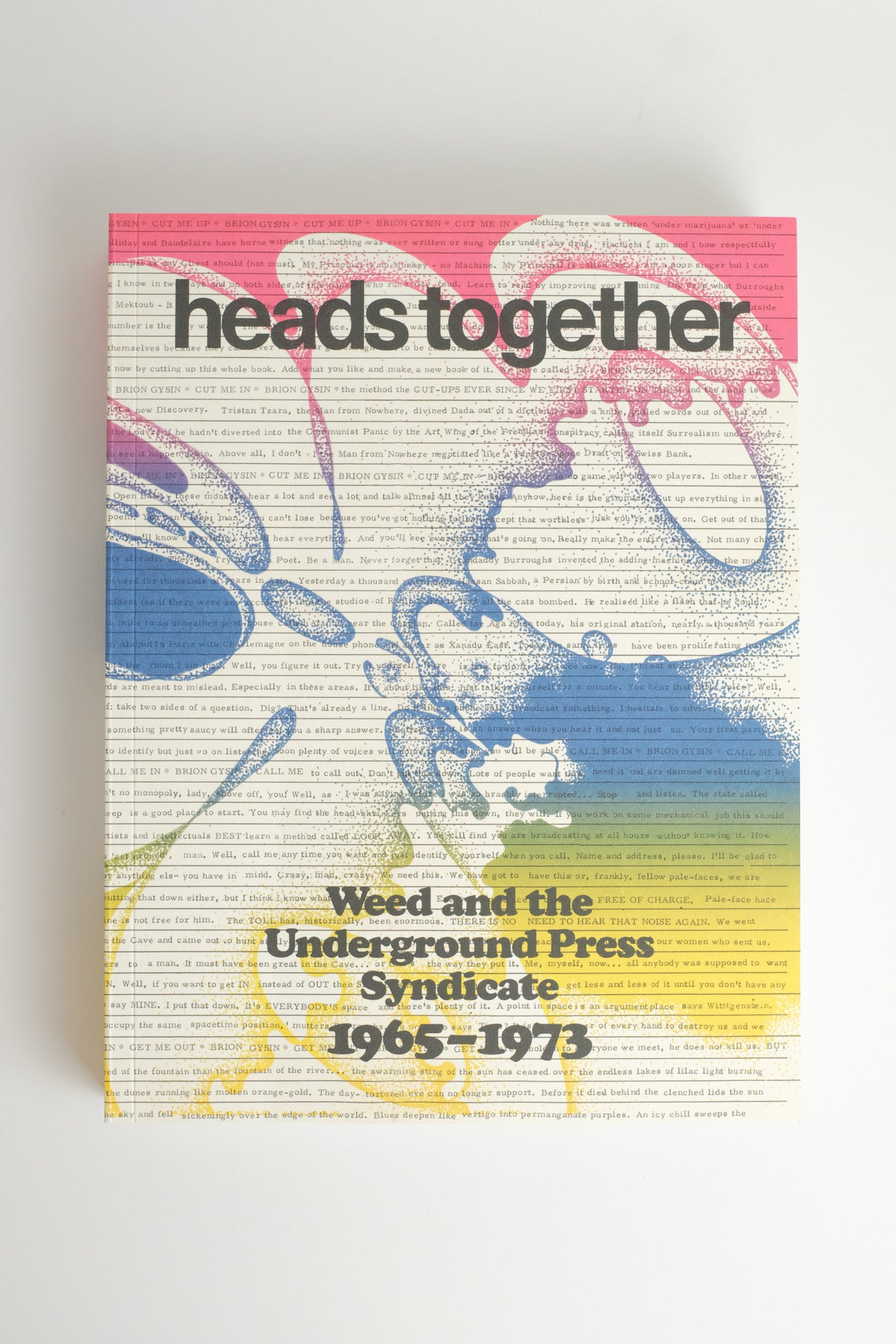 Heads Together: Weed and the Underground Press Syndicate, 1965-1973