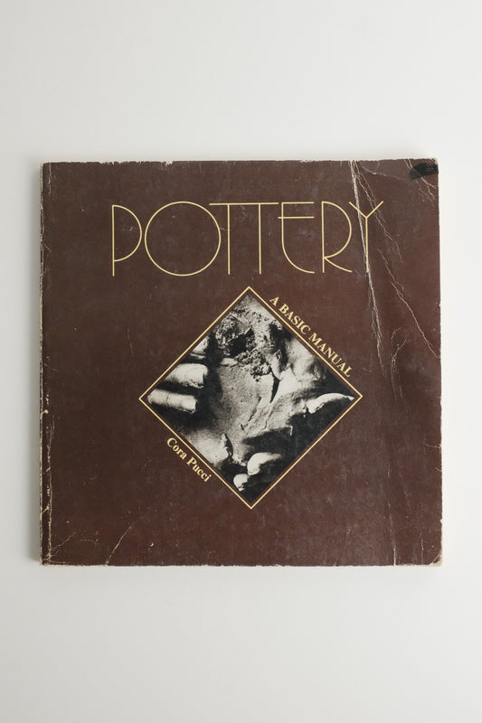 Pottery: A Basic Manual - Vintage